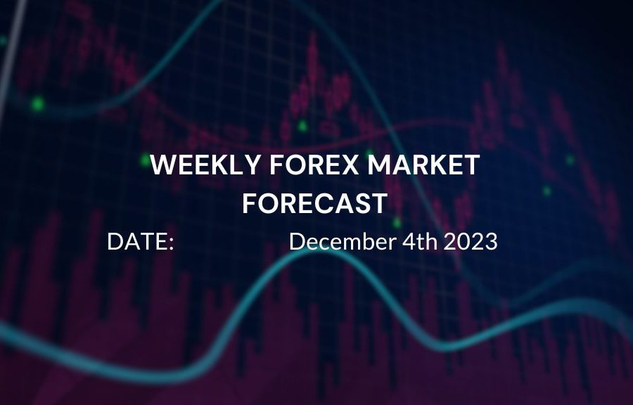 Forex Market Forecast: Dec 4th 2023